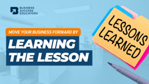 2. How You Can Move Your Business Forward By Learning The Lesson 2. How You Can Move Your Business Forward By Learning The Lesson