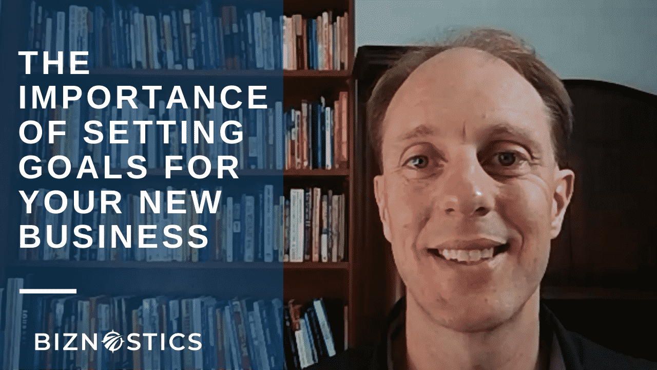 The Importance of Setting Goals When You Start Your Business - Business ...