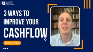 3 ways to improve cashflow in yo