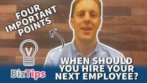 When is the right time to hire your next employee