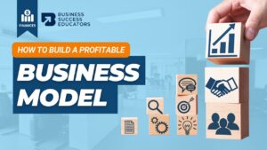 How to Build a Profitable Business Model?
