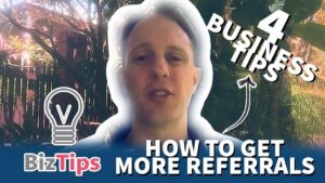 4 tips to get more referrals for